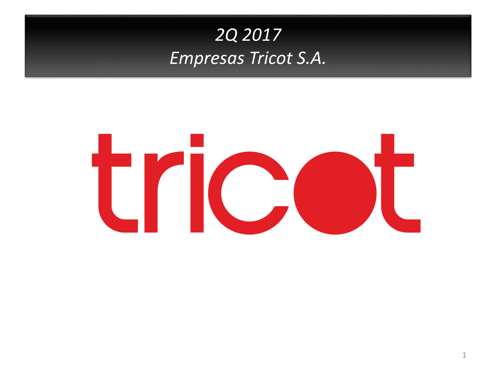 Presentación 2Q 2017 Tricot