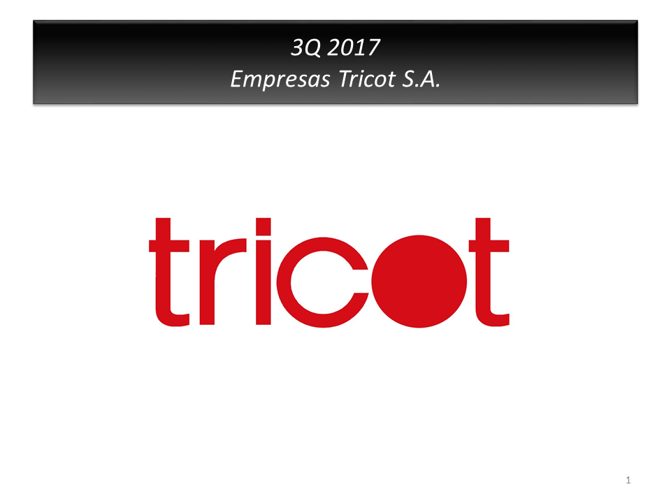 Presentación 3Q 2017 Tricot